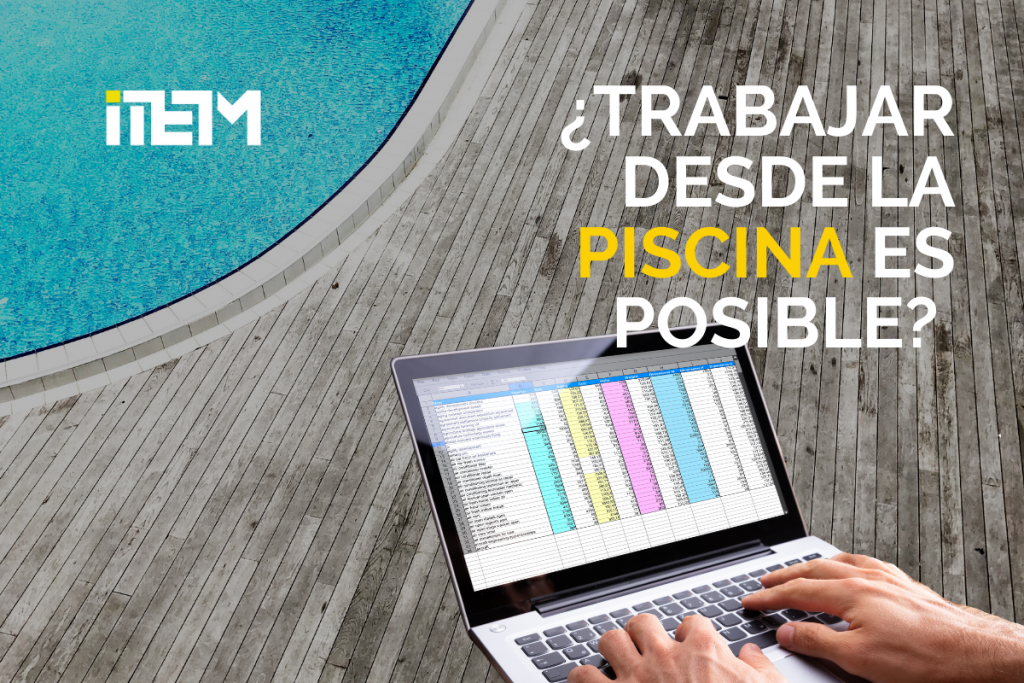 Trabajar desde la piscina es posible