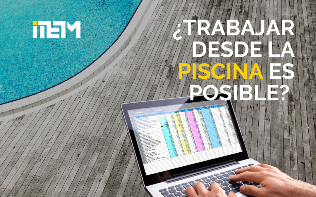 TRABAJAR DESDE LA PISCINA, ¿ES POSIBLE?